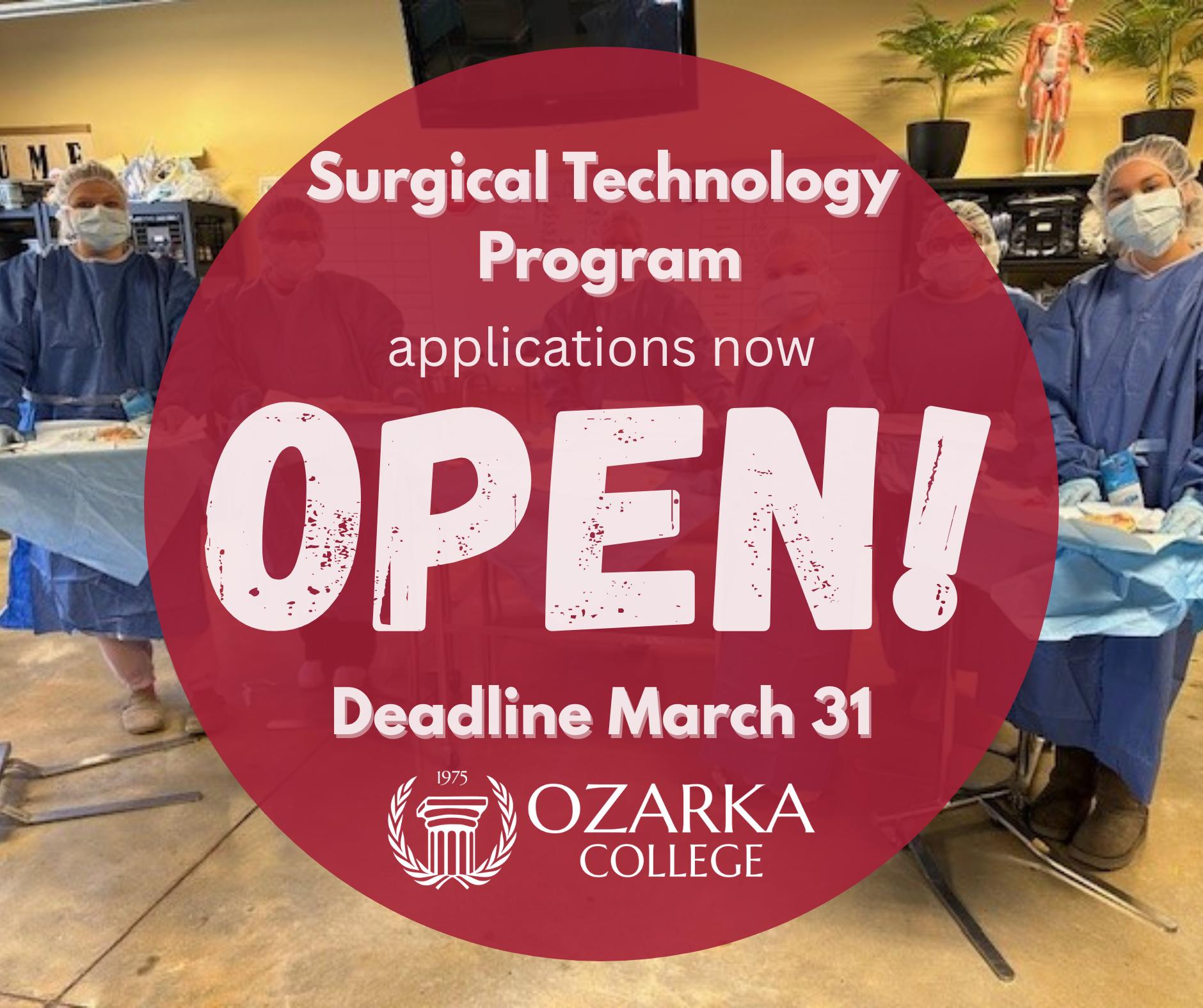 Now Accepting Applications for Surgical Tech